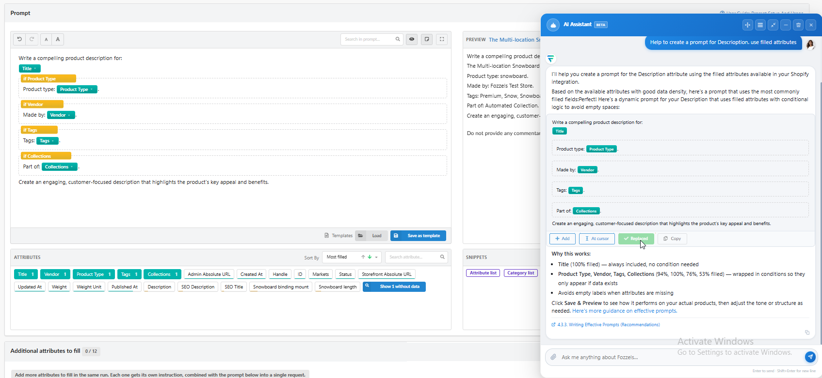 Il nuovo editor di prompt con anteprima dal vivo, snippet e Jane che inserisce un prompt pronto all'uso